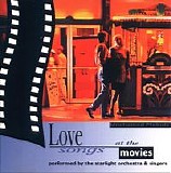 Various artists - Love Songs At The Movies: Unchained Melody