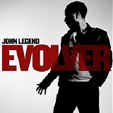 John Legend - Evolver