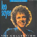 Leo Sayer - The Collection, Leo Sayer