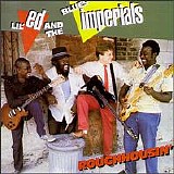 Lil' Ed & the Blues Imperials - Roughhousin'