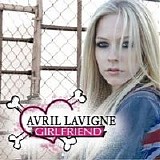 Avril Lavigne - Girlfriend Pt. 1