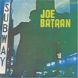 Joe Bataan - Subway Joe