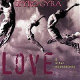 Spyro Gyra - Love & Other Obsessions