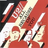 U2 - All Because of You (Uk Cd 2)