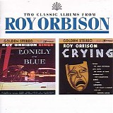 Roy Orbison - Lonely & Blue//Crying