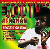 Afroman - The Good Times [Clean]