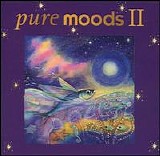 Various artists - Pure Moods, Vol. 2