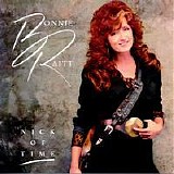 Bonnie Raitt - Nick of Time