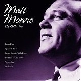 Matt Monro - The Collection, Matt Monro