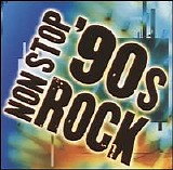 Various artists - Non Stop '90s Rock