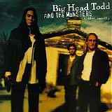 Big Head Todd & the Monsters - Sister Sweetly