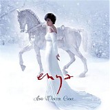 Enya - And Winter Came