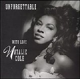 Natalie Cole - Unforgettable: With Love