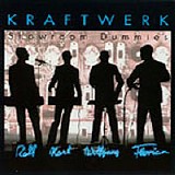 Kraftwerk - Showroom Dummies