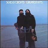 Seals & Crofts - Seals & Crofts Greatest Hits