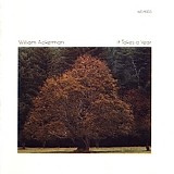 William Ackerman - It Takes a Year