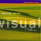 Øystein Sevåg & Lakki Patey - Visual