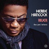 Herbie Hancock - River - The Joni Letters