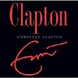 Eric Clapton - Complete Clapton