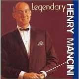 Henry Mancini - Legendary Henry Mancini