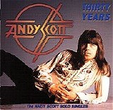 Andy Scott - Thirty Years