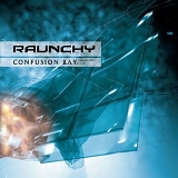 Raunchy - Confusion Bay