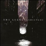 The Legacy - Solitude