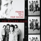 Frankie Valli & The 4 Seasons - Frankie Valli & The 4 Seasons : The Motown Years