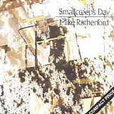 Mike Rutherford - Small Creep's Day