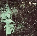 Soul Asylum - Let Your Dim Light Shine