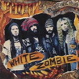 White Zombie - Electric Head Pt. 2 [The Ecstasy]