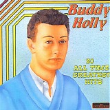 Buddy Holly - 30 All Time Greatest Hits