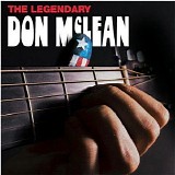 Don McLean - The Legendary Songs Of Don McLean