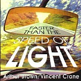 Arthur Brown / Vincent Crane - Faster Than The Speed Of Light