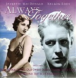 Jeanette MacDonald & Nelson Eddy - Always Together