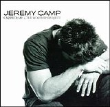 Jeremy Camp - Carried Me (The Worship Project)
