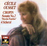 Cécile Ousset - Chopin: Sonata No.2; 4 Scherzi