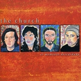 The Church - El Momento Descuidado