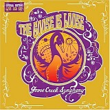 Goose Creek Symphony - The Goose Is Loose - Limited Edition - Volume 1