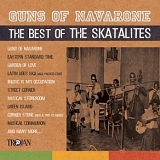 The Skatalites - Guns of Navarone The Best of The Skatalites