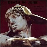 Death in June - But, What Ends When the Symbols Shatter?