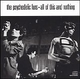 The Psychedelic Furs - All Of This And Nothing