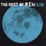 R.E.M. - In Time - The Best Of R.E.M. 1988-2003