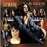 Carole King - Her Greatest Hits: Songs Of Long Ago