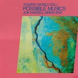 Brian Eno - Fourth World, Vol. 1_ Possible Musics