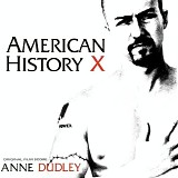 Soundtrack - American History X