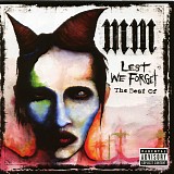 Marilyn Manson - Lest We Forget