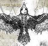 Haste the Day - Pressure the Hinges