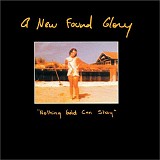 New Found Glory - Nothing Gold Can Stay