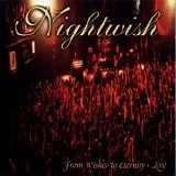 Nightwish - From Wishes to Eternity - Live